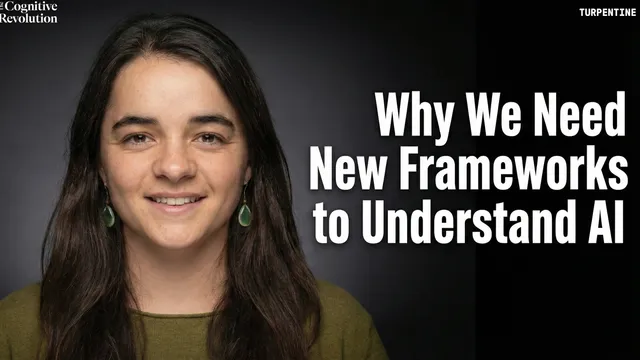 The Cognitive Revolution thumbnail: Why We Need New Frameworks to Understand AI